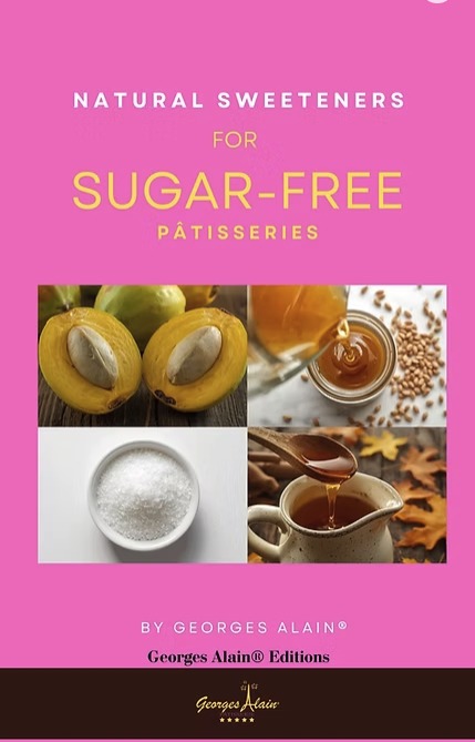 eBook-Cover: Natural Sweeteners for Sugar-Free Pâtisseries